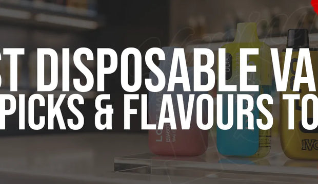 Best Disposable Vapes: Top Picks & Flavours to Try