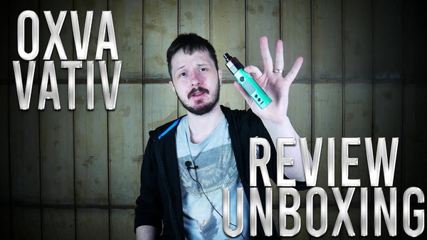 OXVA Vativ Review
