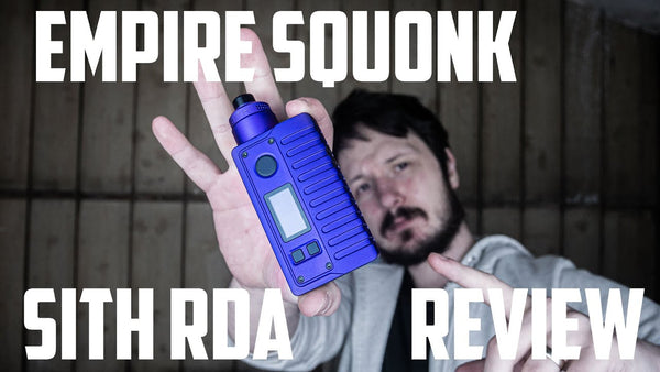 Empire Project Squonk Mod & Sith RDA Review