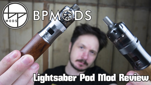 BP Mods Lightsaber Pod Mod Review