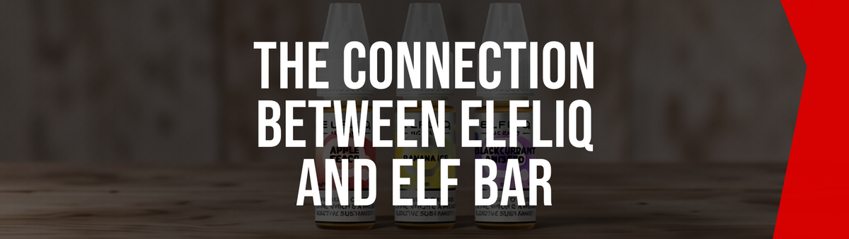 Elfliq bottles and Elf Bar vape products