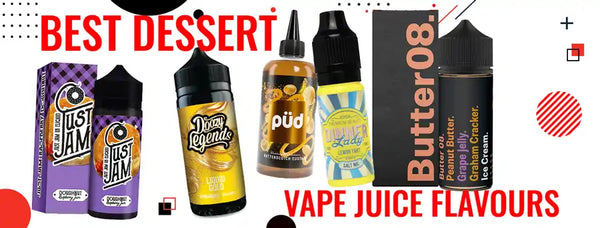 best dessert vape juice Best Dessert Vape Juice Flavours best dessert vape juice Best Dessert Vape Juice Flavours