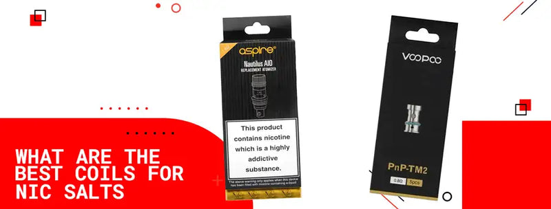 What Are the Best Coils for Nic Salts? - Vaping 101 What Are the Best Coils for Nic Salts? - Vaping 101