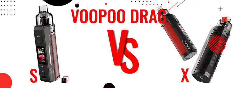 VooPoo Drag X vs VooPoo Drag S | Vaping 101 VooPoo Drag X vs VooPoo Drag S | Vaping 101