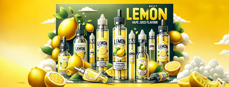 Best Lemon Vape Juice Flavours