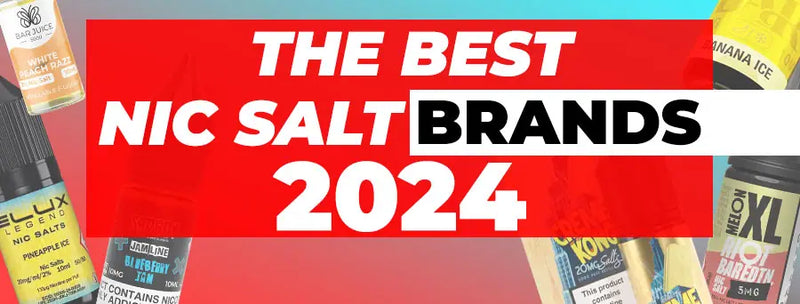 the best nic salts 2024 blog banner