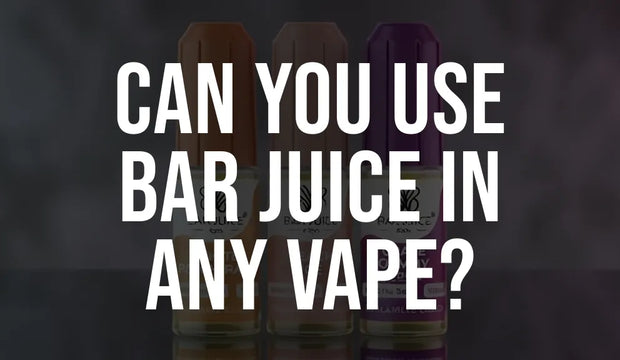 Can You Use Bar Juice in Any Vape?