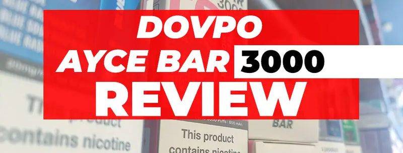 Dovpo Ayce Bar 3000 Review