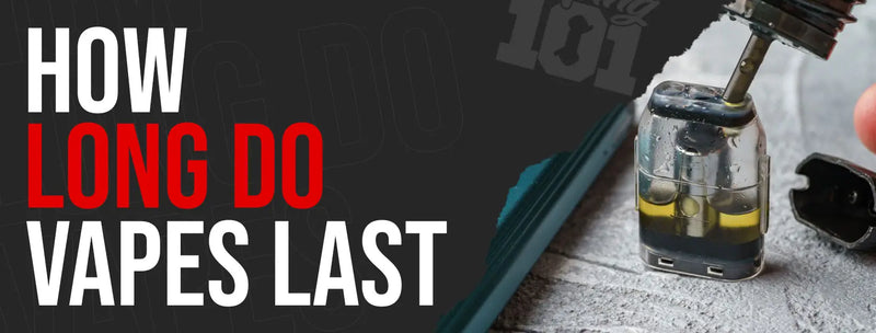 How Long Do Vapes Last - Lifespan by Device Type How Long Do Vapes Last - Lifespan by Device Type