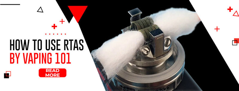 Rtas Names Your Complete Guide to Using RTAs | Vaping 101