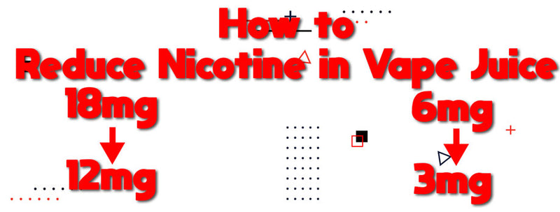 How to Reduce Nicotine in Vape Juice
