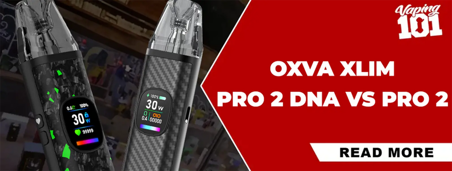 OXVA Xlim Pro 2 Vs Xlim Pro 2 DNA