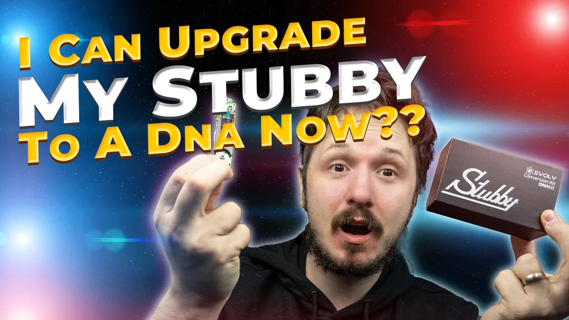 Stubby 60 DNA Chipset Upgrade Vaping 101 Review