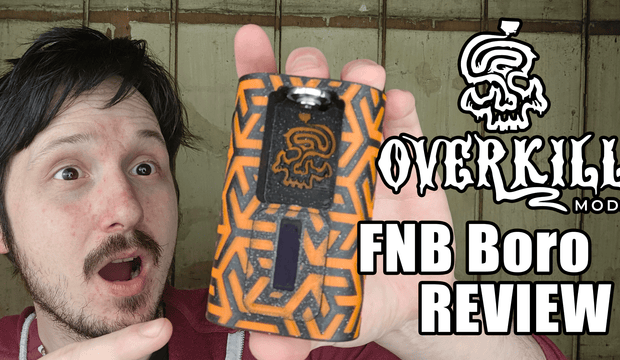 Overkill Mods FNB Worlds 1st Dual Battery Boro Mod Review
