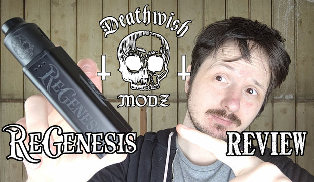 Deathwish Modz ReGenesis Mech & RDA Kit Review