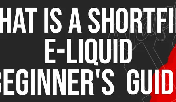 What Is Shortfill E-Liquid? A Beginner's Guide
